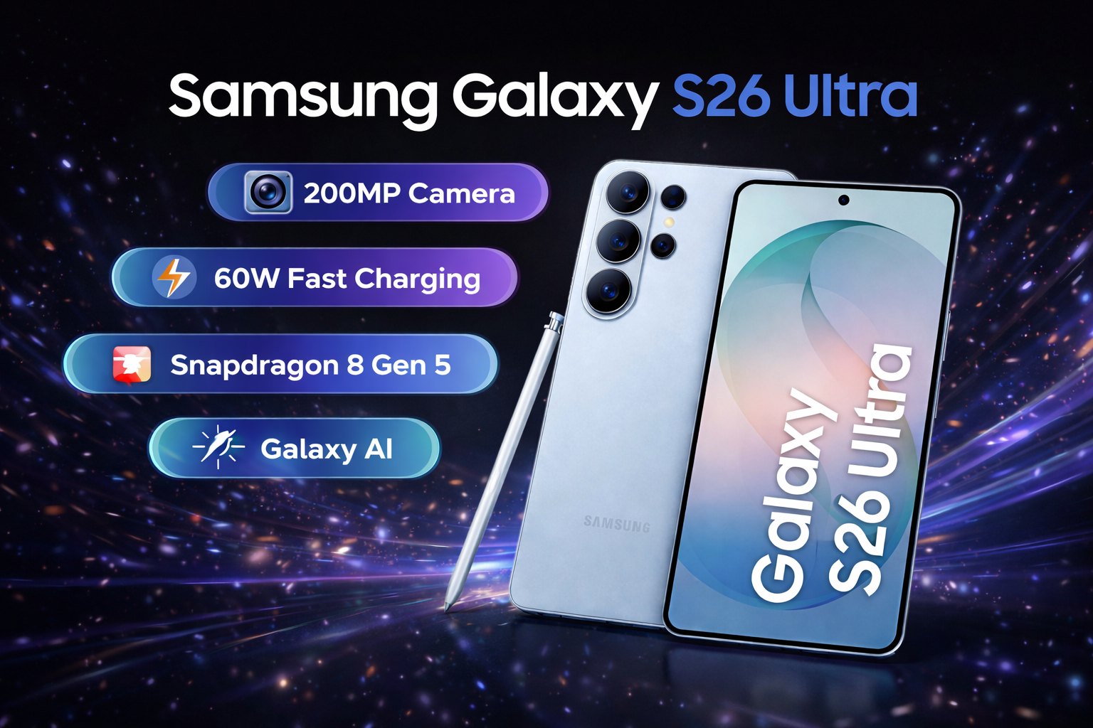 Samsung Galaxy S26 Ultra: Full Specs, Features, and What’s New in 2026